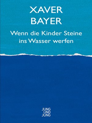 cover image of Wenn die Kinder Steine ins Wasser werfen